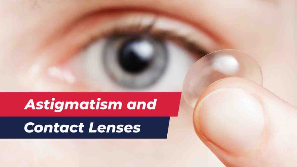 A Guide On Contact Lenses For Astigmatism Toric Rgp Hybrid Affordable Health Coverage Plan 